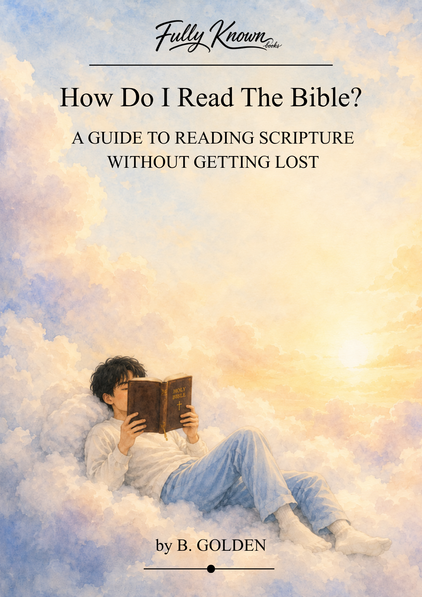How Do I Read the Bible?